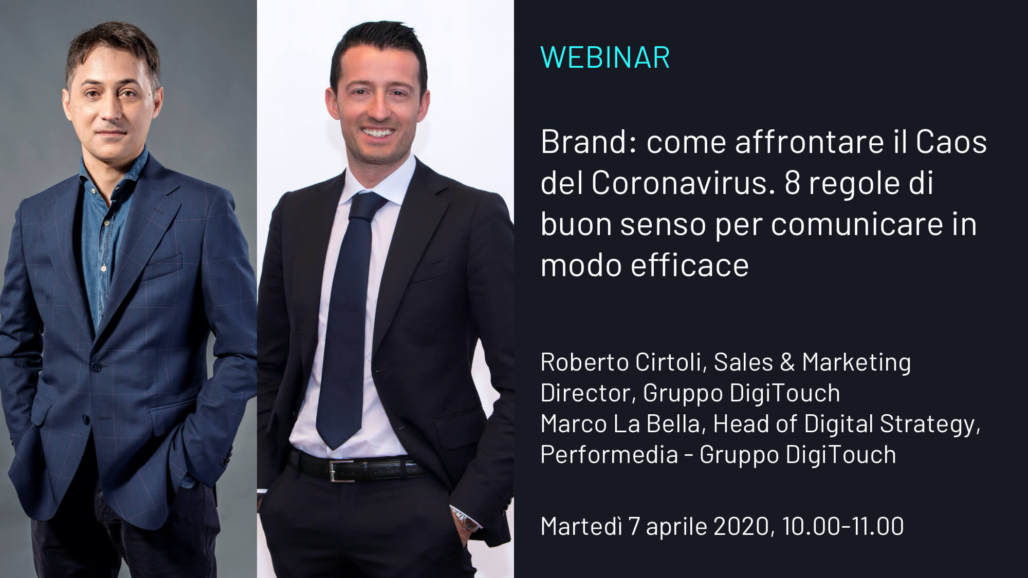 WEBINAR – Brand: come affrontare il Caos del Coronavirus. 8 regole di buon senso per comunicare in modo efficace