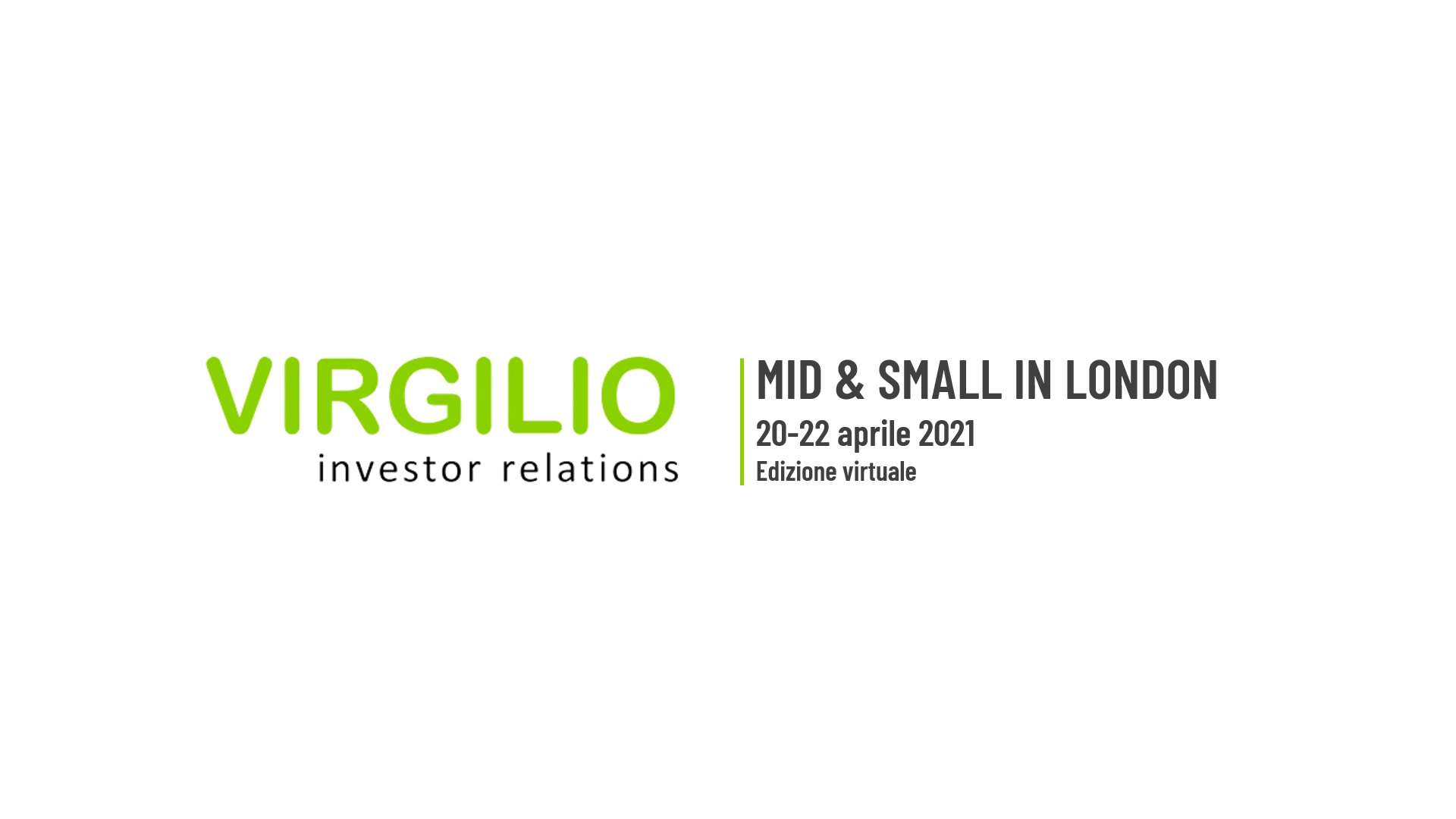 Virtual Mid & Small in London, 20-22 aprile 2021