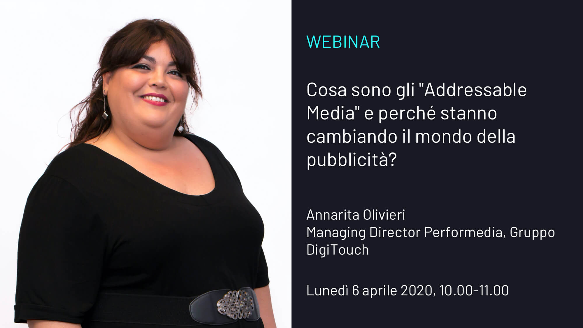 WEBINAR – Cosa sono gli “Addressable Media” e perché stanno cambiando il mondo della pubblicità?
