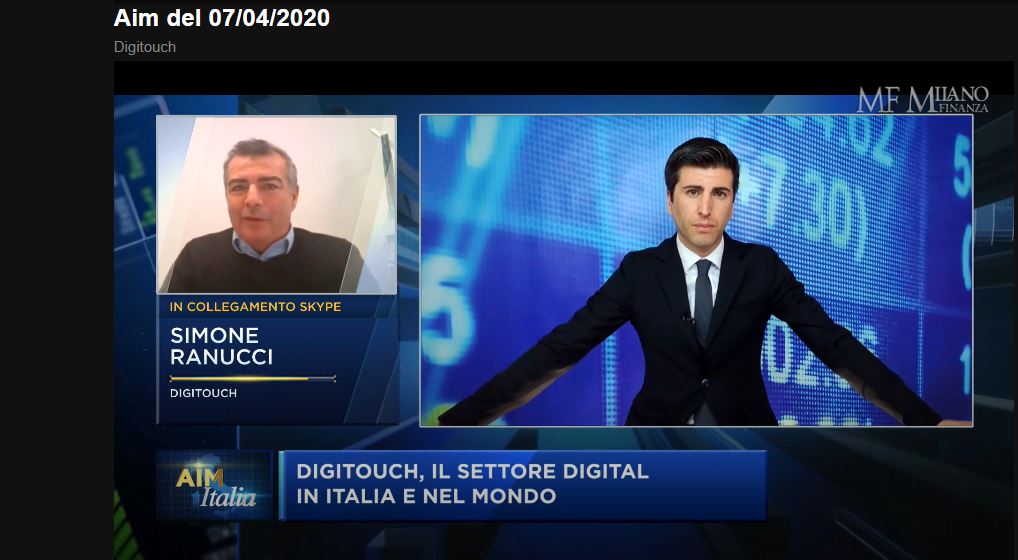 CLASS CNBC – Programma AIM Italia – DIGITOUCH, IL SETTORE DIGITAL IN ITALIA E NEL MONDO