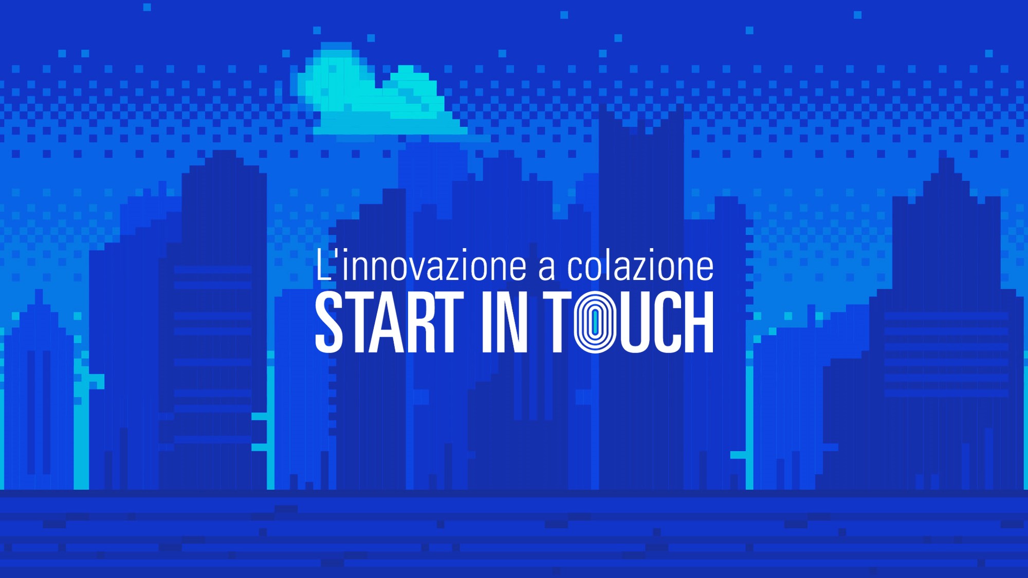 Start in Touch: l'innovazione a colazione