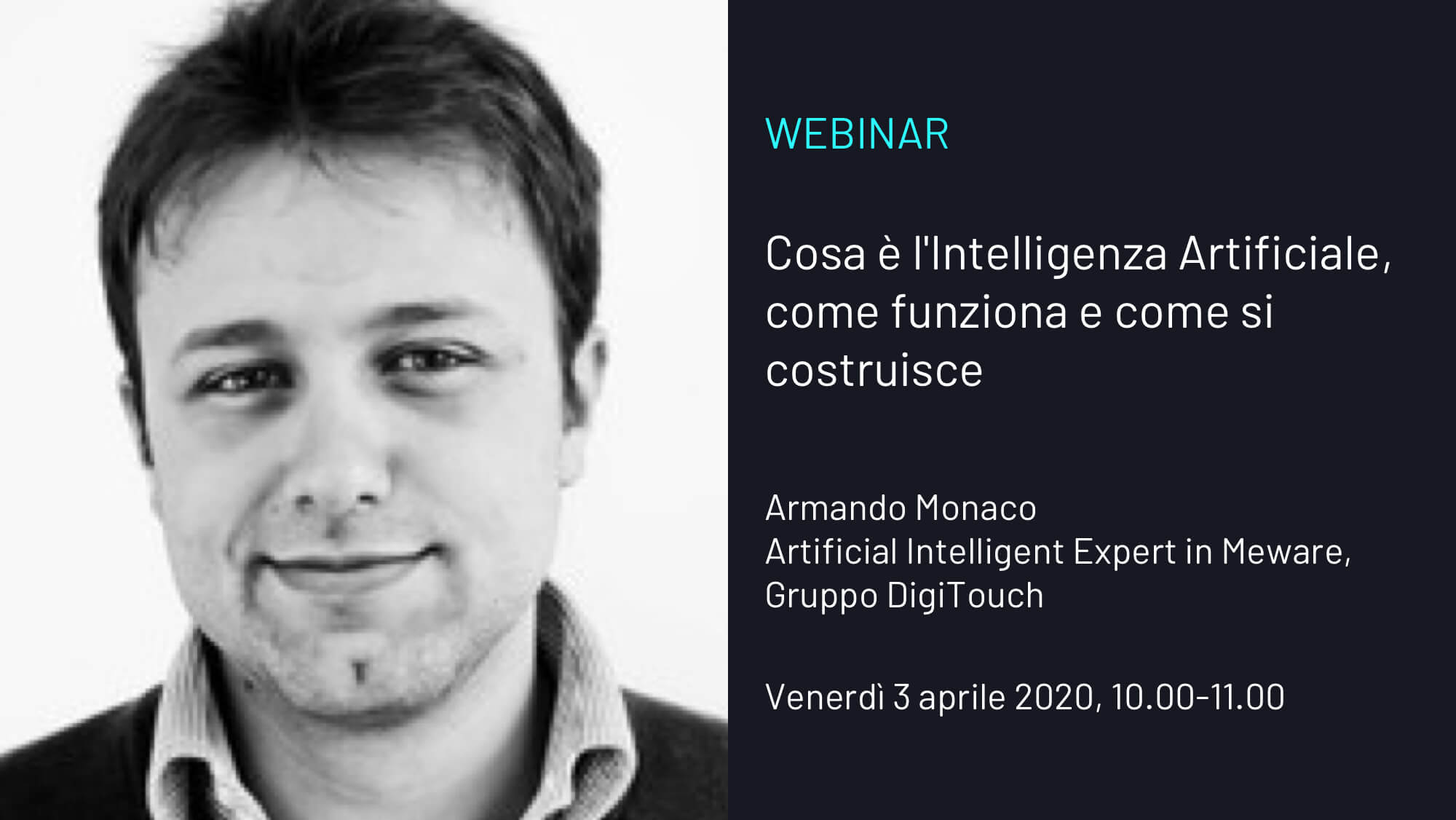 WEBINAR – Cosa è l’Intelligenza Artificiale, come funziona e come si costruisce