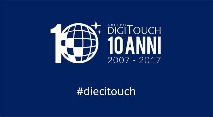 Engage.it – GRUPPO DIGITOUCH FA 10 ANNI: «SEMPRE PIù DIGITAL HUB»