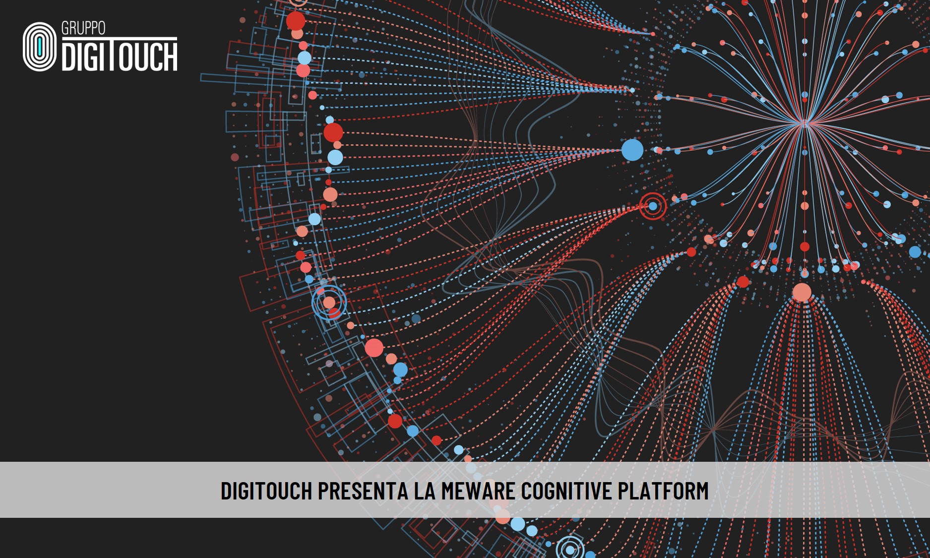 Rassegna Stampa – DigiTouch presenta la Meware Cognitive Platform