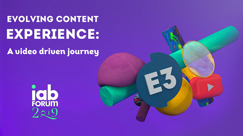 E3 a IAB Forum 2019