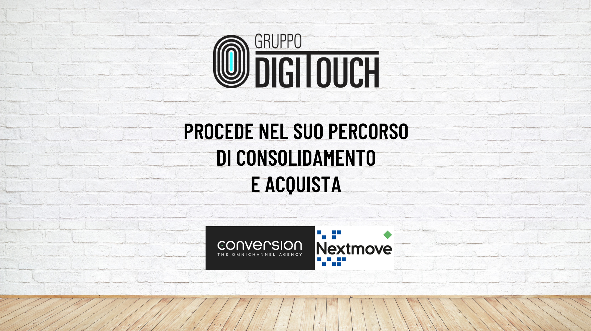 Gruppo DigiTouch procede nel suo percorso di consolidamento