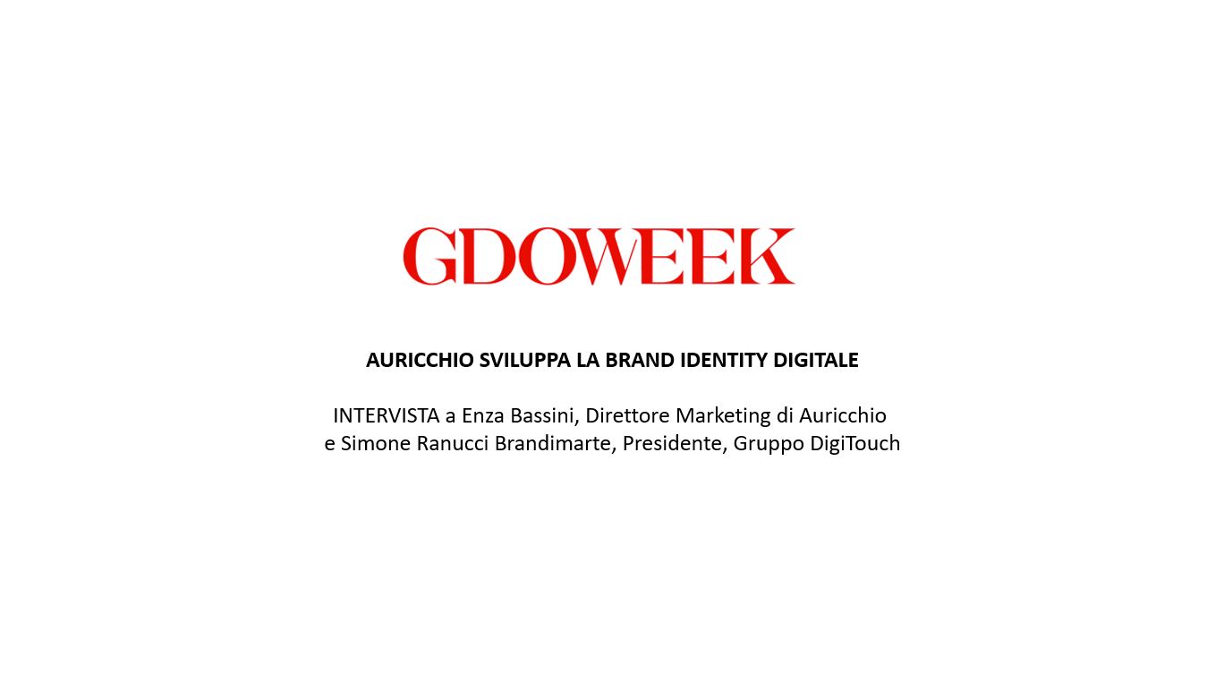 GDOWEEK – Auricchio sviluppa la brand identity digitale